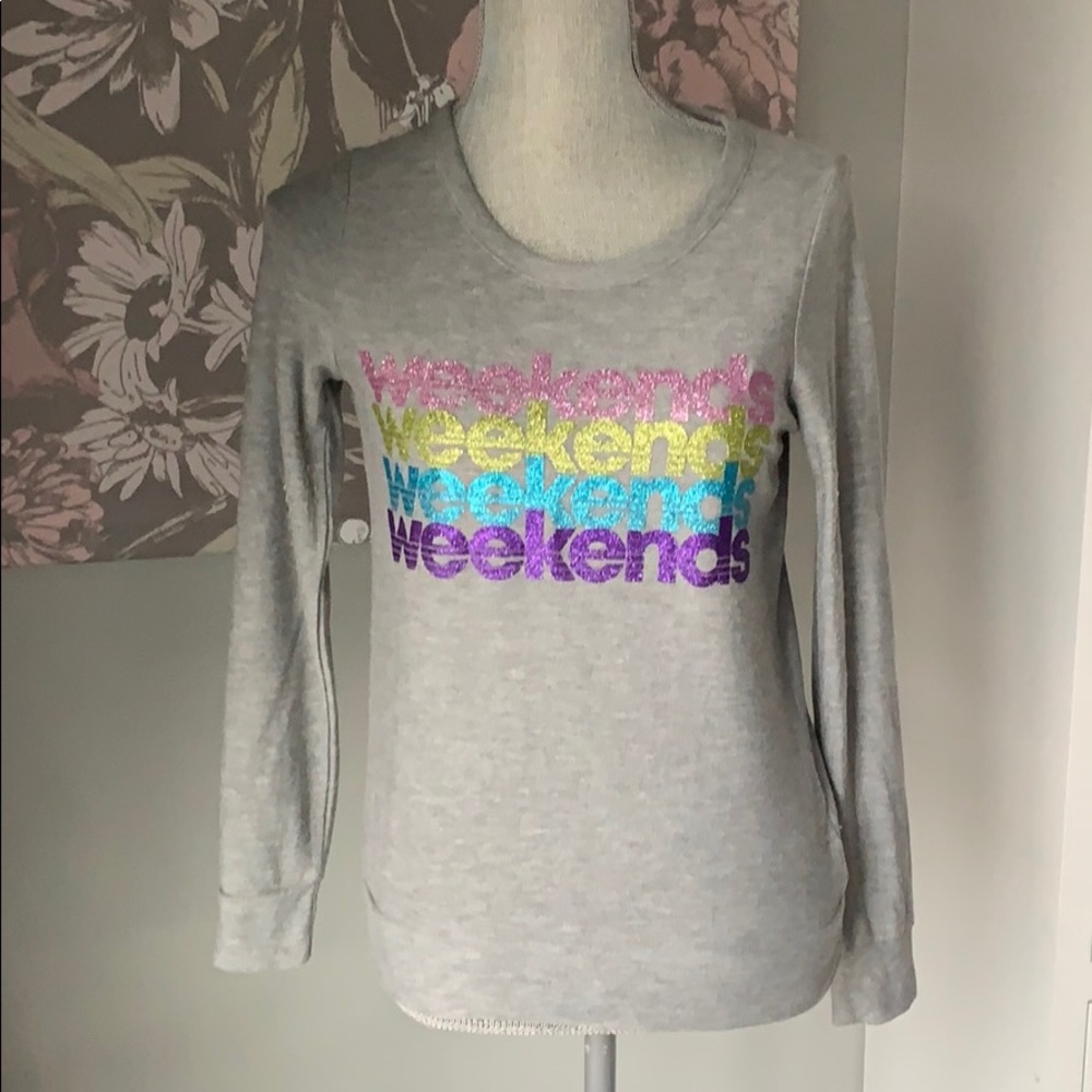 Chaser weekends sweatshirt